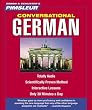 German, Conversational: Learn to Speak and Understand German with Pimsleur Language Programs (Simon & Schuster's Pimsleur)