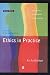 Ethics in Practice
