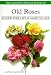 Book Random House Book of Old Roses, The