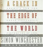 cover of A Crack in the Edge of the World CD: America and the Great California Earthquake of 1906