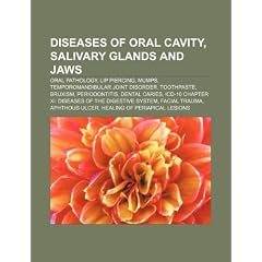 Diseases of oral cavity, salivary glands and jaws: Oral pathology, Lip piercing, Mumps,... by Source: Wikipedia