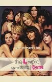 The L Word Poster TV 11x17 Jennifer Beals Erin Daniels Leisha Hailey Laurel Holloman