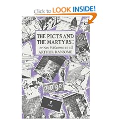 The Picts and the Martyrs: or Not Welcome At All (Swallows And Amazons)