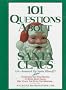 101 Questions About Santa Claus