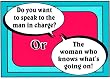 Novelty Sign: Man in Charge (or the Woman that KNOWS?)
