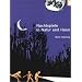 Nachtspiele f�r Natur und Haus