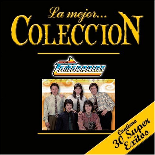 los temerarios - la culpa no tengo yo Lyrics - Zortam Music