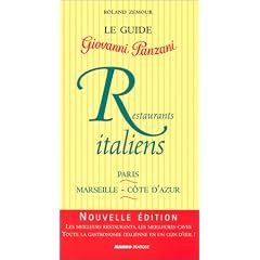 Restaurants italiens 2003 : Paris - Marseille - C�te d'Azur