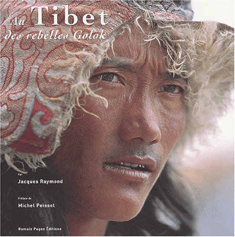 City Travel Guides Discounted  Livres : Au Tibet des rebelles Golok