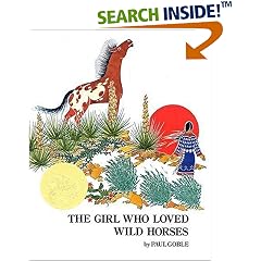 The Girl Who Loved Wild Horses (Richard Jackson Books (Atheneum Hardcover))