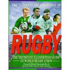 The Ultimate Encyclopedia of Rugby