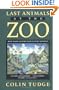Last Animals at the Zoo: How Mass Extinction Can Be Stopped