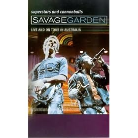 Savage Garden - Superstars And Cannonballs: Live And Our Tour In Australia [2000]