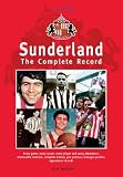 Sunderland : the complete record