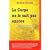 Le corps ne le sait pas encore - M�moires cellulaires : Chemin de conscience