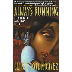 Always Running: La Vida Loca: Gang Days in L.A.