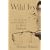 Wild Ivy: The Spiritual Autobiography of Zen Master Hakuin