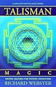 Talisman Magic: Yantra Squares for Tantric Divination (Llewellyn's Practical Magick Series)