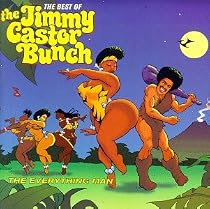 The Everything Man: The Best of the Jimmy Castor Bunch