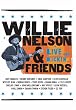 Willie Nelson and Friends - Live & Kickin'