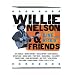 Willie Nelson and Friends - Live & Kickin'