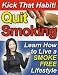 Kick That Habit - Quit Smoking!