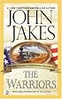 The Warriors (The Kent Family Chronicles)