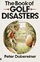 The Book of Golf Disasters