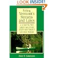 Fishing Vermont's Streams and Lakes: A Guide to the Green Mountain State's Best Trout and... by Peter F. Cammann