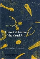 Historical Grammar of the Visual Arts