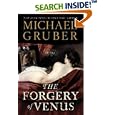 The Forgery of Venus: A Novel by Michael Gruber