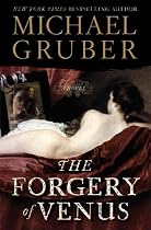 The Forgery of Venus: A Novel