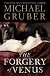 The Forgery of Venus: A Novel