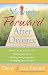 Book Moving Forward After Divorce: Practical Steps to * Healing Your Hurts * Finding Fresh Perspective * Managing Your New Life