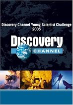 Discovery Channel Young Scientist Challenge 2005