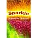 Sparkle: The Queerest Book You'll Ever Love