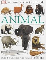 Animal Ultimate Sticker Book (Ultimate Stickers)