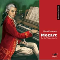 Mozart f�r die Westentasche