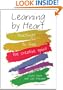 Learning by Heart: Teachings to Free the Creative Spirit