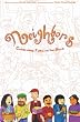 Neighbors: Celebrating Folks on the Block