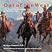 Out of the West: The Gund Collection of Western Art
