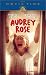 Search : Audrey Rose