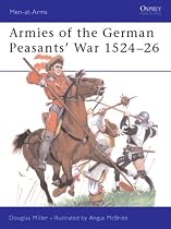 Armies of the German Peasants' War 1524-26 (Men-at-arms)