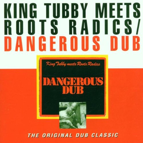 Dangerous Dub
