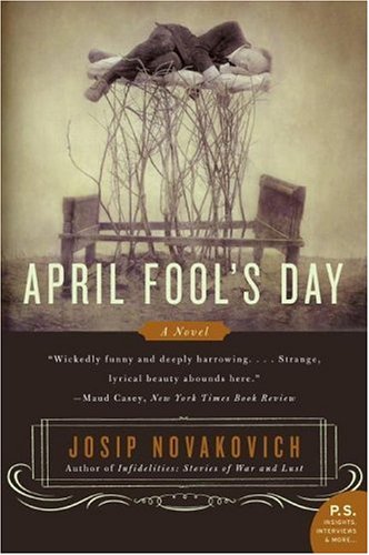 Cover image : April Fool's Day: A Novel (P.S.)