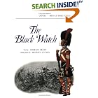The Black Watch (Men-at-Arms) by  Charles Grant and Michael Youens