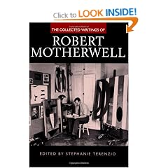 The Collected Writings of Robert Motherwell (Documents of Twentieth-Century Art)
