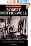 The Collected Writings of Robert Motherwell (Documents of Twentieth Century Art)