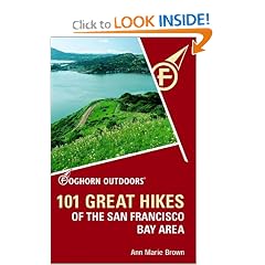 Foghorn Outdoors 101 Great Hikes of the San Francisco Bay Area