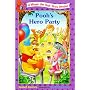 Pooh's Hero Party (Winnie the Pooh First Reader)